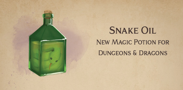 Snake Oil – new magic potion for DnD