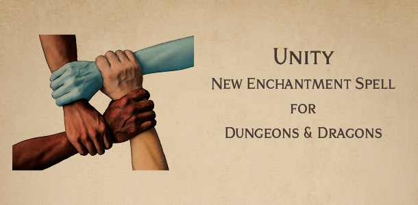 Unity – new DnD enchantment spell