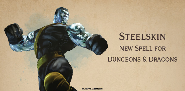 Steelskin – new Abjuration spell for DnD