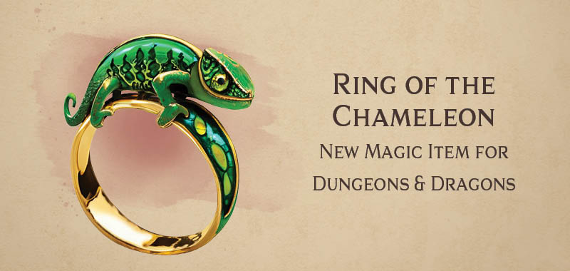 Ring of the Chameleon new magic item for Dungeons and Dragons